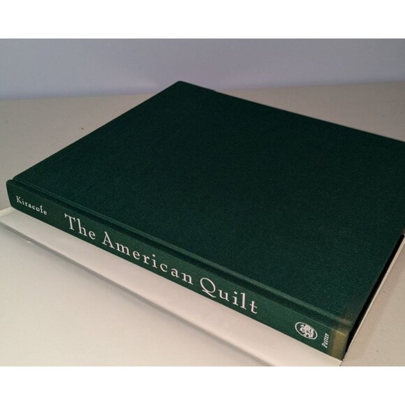 The American Quilt Book By Roderick Kiracofe Mary Elizabeth Johnson Hardcover - Picture 6 of 9